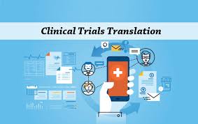 The Essentials Of Medical and Clinical Trail Translation Services